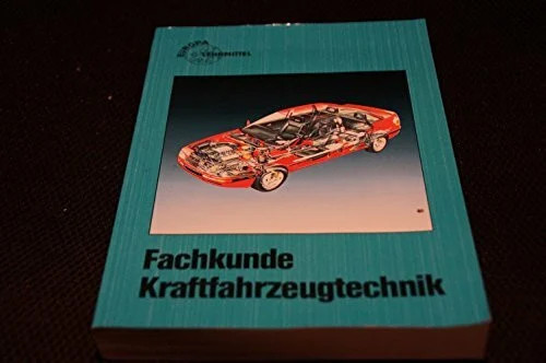 Fachkunde kraftfahrzeugtechnik - fachkunde,
